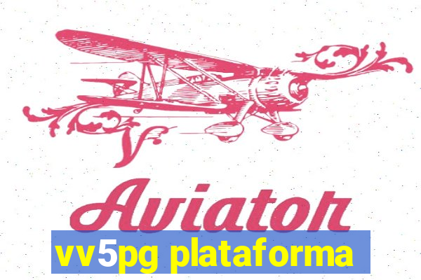 vv5pg plataforma